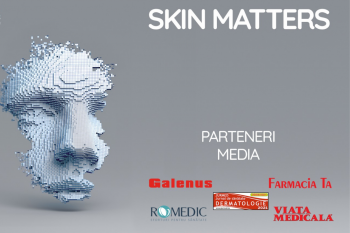 Conferința Internațională „Skin Matters” se desfășoară în zilele de 16 și 17 aprilie